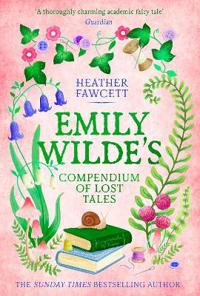 Bokomslag för "Emily Wilde's Compendium of Lost Tales"