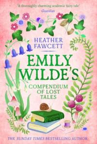 Bokomslag för "Emily Wilde's Compendium of Lost Tales"