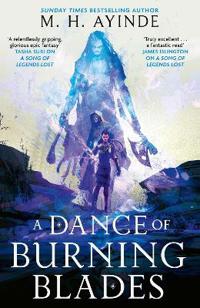 A Dance of Burning Blades