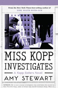 A Kopp Sisters Novel