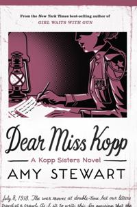 A Kopp Sisters Novel
