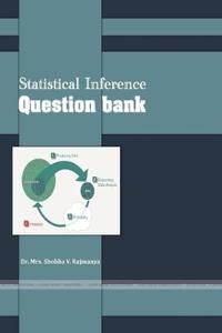 Statistical Inference Question Bank