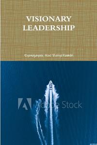 Bokomslag for "Visionary Leadership"