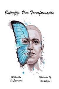 Butterfly: Una Transformación