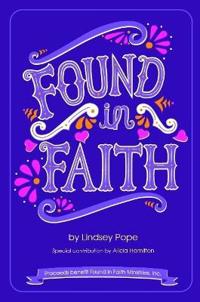 Found in Faith