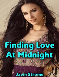 Finding Love At Midnight