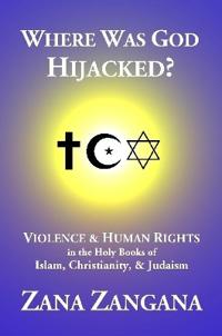 Where Was God Hijacked?