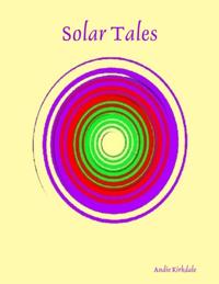 Solar Tales