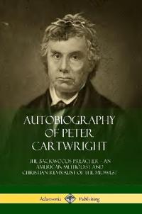 Autobiography of Peter Cartwright