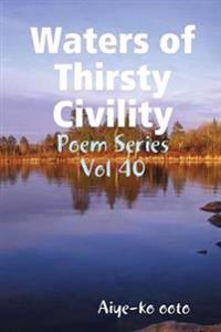 Waters of Thirsty Civility
