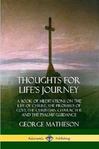 Thoughts for Life's Journey