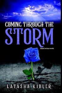 Coming Through the Storm