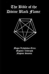 Kirjan kansi "The Bible of the Divine Black Flame"