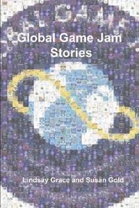 Global Game Jam Stories