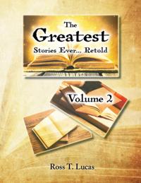 Greatest Stories Ever... Retold: Volume 2