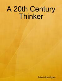 20th Century Thinker