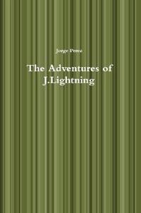 The Adventures of J.Lightning