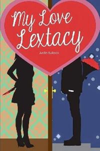 My Love Lextacy