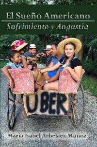 El Sueño Americano