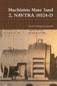 Machinists Mate 3and 2, NAVTRA 10524-D