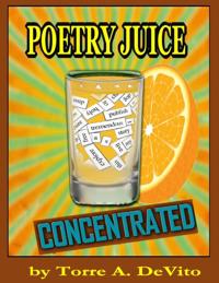 Poetry Juice Concentrated