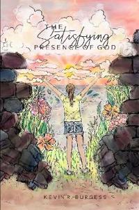 The Satisfying Presence of God