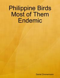 Philippine Birds Most of Them Endemic