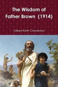 The Wisdom of Father Brown (1914)