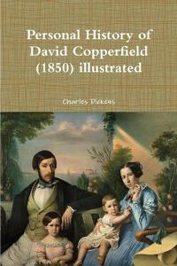Personal History of David Copperfield (1850) illustrated