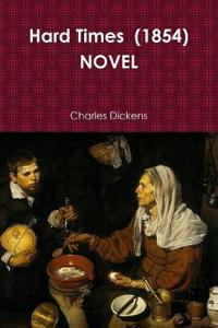 Hard Times (1854) NOVEL