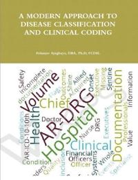 Bokomslag för "A Modern Approach to Disease Classification and Clinical Coding"