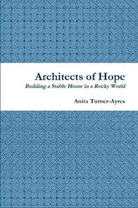 Architects of Hope
