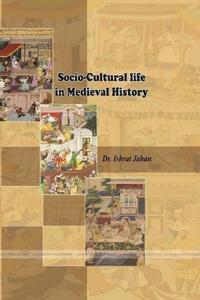 Socio-Cultural life in Medieval History