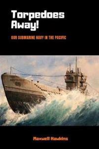 Bokomslag för "Torpedoes Away!"
