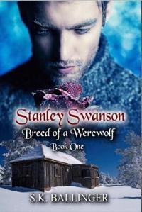 Stanley Swanson - Breed of a Werewolf