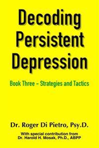 Decoding Persistent Depression