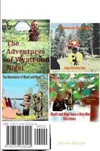 The Adventures of Wyatt and Nigel 4 book collection