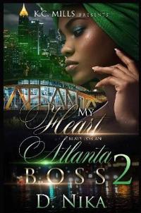 My Heart Beats for an Atlanta Boss 2