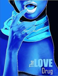 The Love Drug