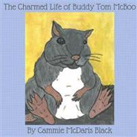 The Charmed Life of Buddy Tom McBoo