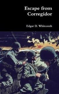 Bokomslag för "Escape from Corregidor"
