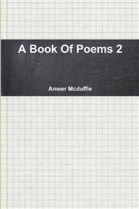 A Book Of Poems 2