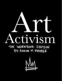 Art Activism Workbook