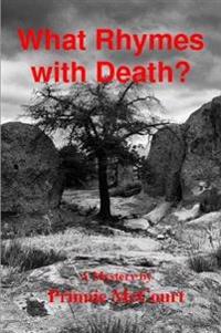 What Rhymes with Death?