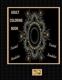Adult Coloring Book Oriental Mandalas