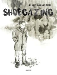 Shoegazing (Softcover)