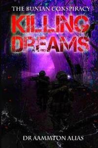 Killing Dreams