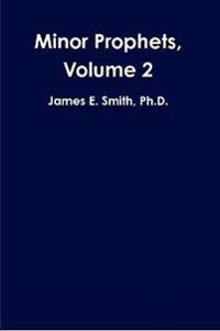 Minor Prophets, Volume 2