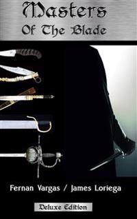 Masters of the Blade