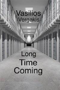 Long Time Coming